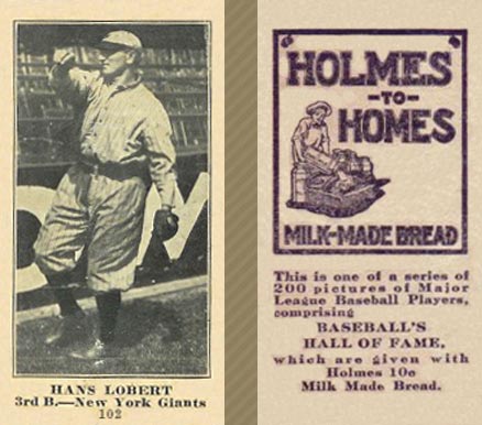 1916 Holmes for Homes Bread Hans Lobert #102 Baseball Card