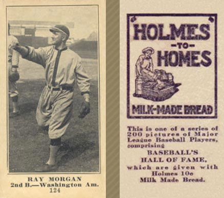 1916 Holmes for Homes Bread Ray Morgan #124 Baseball Card