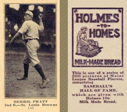1916 Holmes for Homes Bread Derril Pratt #140 Baseball Card