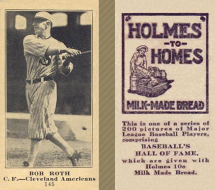 1916 Holmes for Homes Bread Bob Roth #145 Baseball Card