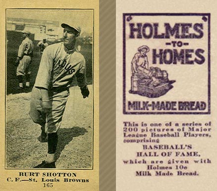 1916 Holmes for Homes Bread Burt Shotton #165 Baseball Card