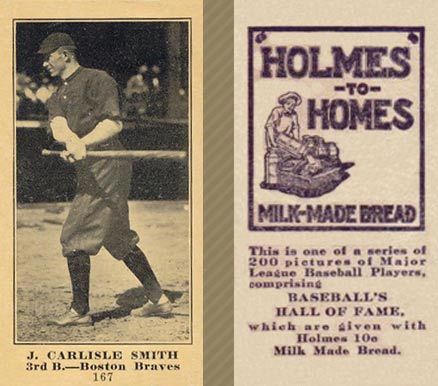1916 Holmes for Homes Bread J. Carlisle Smith #167 Baseball Card