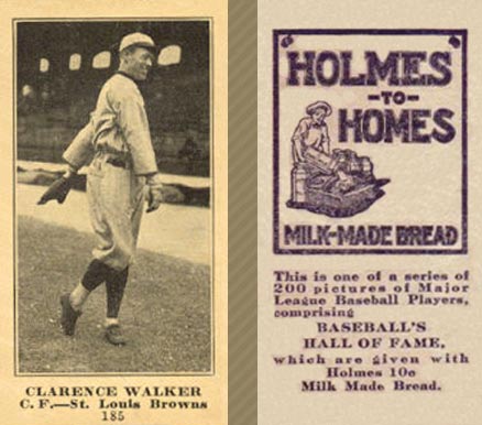1916 Holmes for Homes Bread Clarence Walker #185 Baseball Card