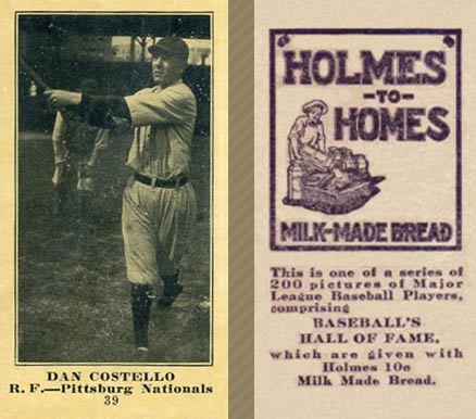 1916 Holmes for Homes Bread Dan Costello #39 Baseball Card