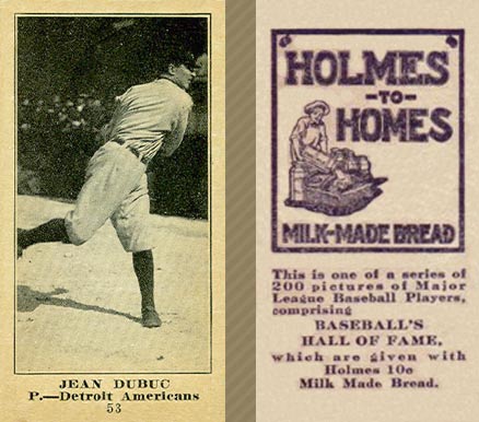 1916 Holmes for Homes Bread Jean Dubuc #53 Baseball Card