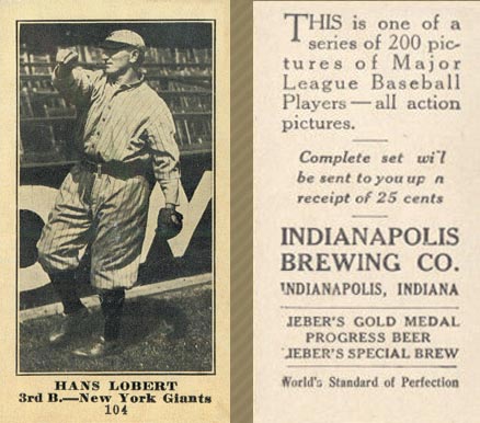 1916 Indianapolis Brewing Hans Lobert #104 Baseball Card