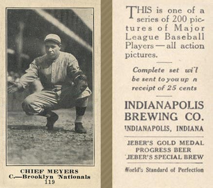 1916 Indianapolis Brewing Chief Meyers #119 Baseball Card
