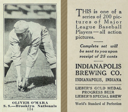1916 Indianapolis Brewing Oliver O'Mara #134 Baseball Card