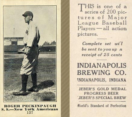1916 Indianapolis Brewing Roger Peckinpaugh #137 Baseball Card