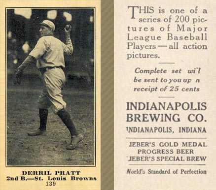 1916 Indianapolis Brewing Derril Pratt #139 Baseball Card