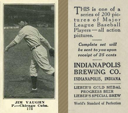 1916 Indianapolis Brewing Jim Vaughn #178 Baseball Card