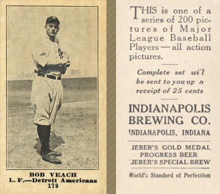 1916 Indianapolis Brewing Bob Veach #179 Baseball Card