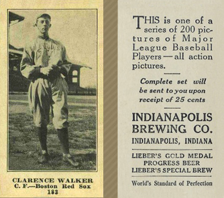 1916 Indianapolis Brewing Clarence Walker #183 Baseball Card
