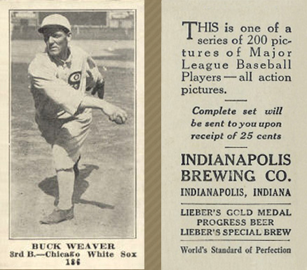 1916 Indianapolis Brewing Buck Weaver #186 Baseball Card