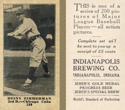 1916 Indianapolis Brewing Heiny Zimmerman #199 Baseball Card