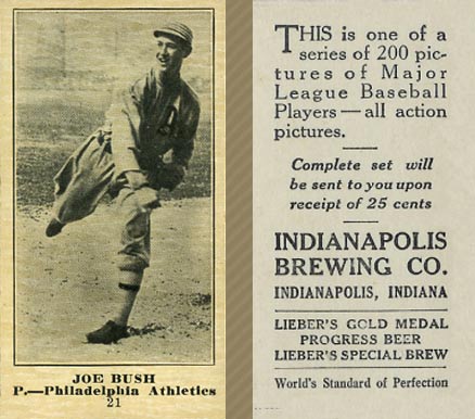 1916 Indianapolis Brewing Joe Bush #21 Baseball Card