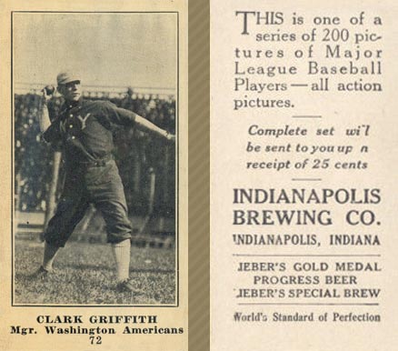 1916 Indianapolis Brewing Clark Griffith #72 Baseball Card