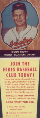 1958 Hires Root Beer Hector Brown #18 Baseball Card