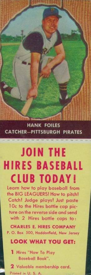 1958 Hires Root Beer Hank Foiles #71 Baseball Card