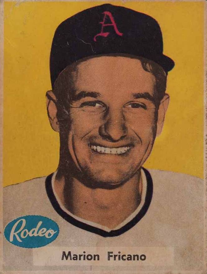 1955 Rodeo Meats Athletics Marion Fricano #15 Baseball Card