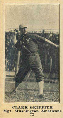1916 Sporting News Clark Griffith #72 Baseball Card