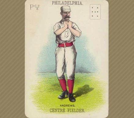 1888 Baseball Playing Cards Andrews, Centre Fielder # Baseball Card