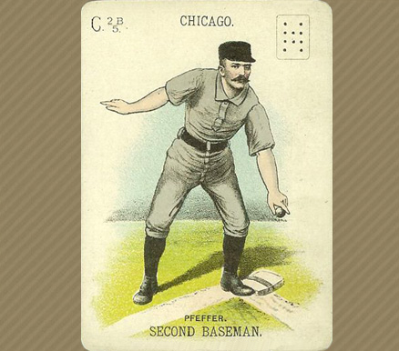1888 Baseball Playing Cards Fred Pfeffer # Baseball Card