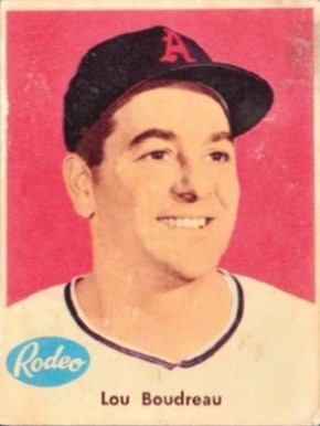 1956 Rodeo Meats Lou Boudreau # Baseball Card