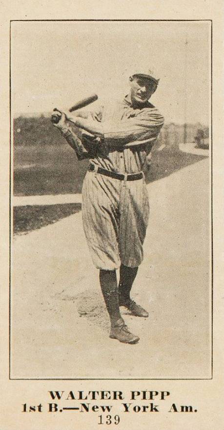 1916 Sporting News & Blank Walter Pipp #139 Baseball Card