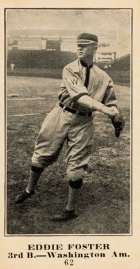1916 Sporting News & Blank Eddie Foster #62 Baseball Card