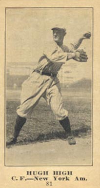 1916 Sporting News & Blank Hugh High #81 Baseball Card