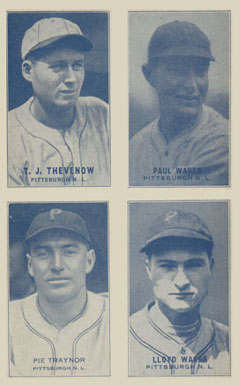 1934 Exhibits 4 on 1 Thevenow/Traynor/Waner/Waner # Baseball Card
