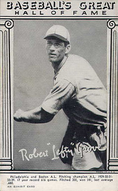 1948 Baseball's Great Hall of Fame Exhibits Robert "Lefty" Grove # Baseball Card