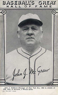 1948 Baseball's Great Hall of Fame Exhibits John J. McGraw # Baseball Card