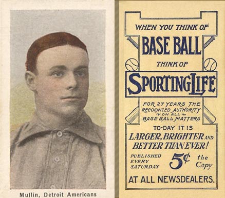 1910 Sporting Life Mullin, Detroit Americans #219 Baseball Card