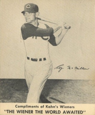1957 Kahn's Wieners Roy McMillan # Baseball Card