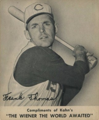 1959 Kahn's Wieners Frank Thomas # Baseball Card
