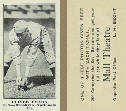 1916 Mall Theatre Oliver O'Mara #134 Baseball Card