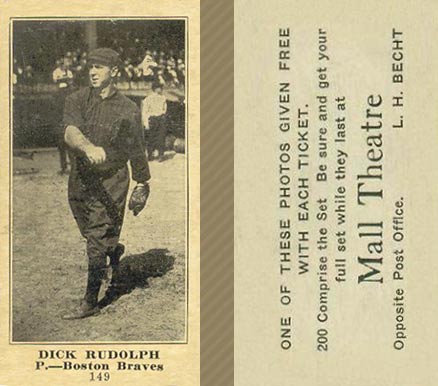 1916 Mall Theatre Dick Rudolph #149 Baseball Card