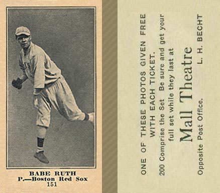 1916 Mall Theatre Babe Ruth #151 Baseball Card