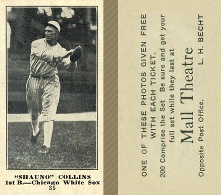 1916 Mall Theatre Shauno Collins #35 Baseball Card