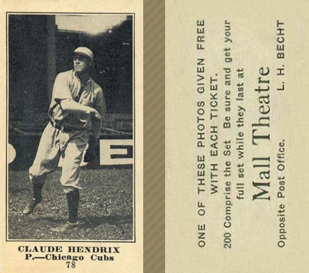 1916 Mall Theatre Claude Hendrix #78 Baseball Card