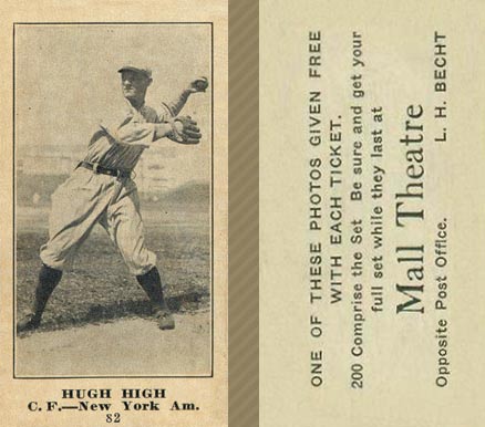 1916 Mall Theatre Hugh High #82 Baseball Card