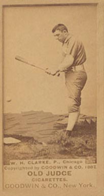 1887 Old Judge W.H. Clarke, P., Chicago #77-5b Baseball Card