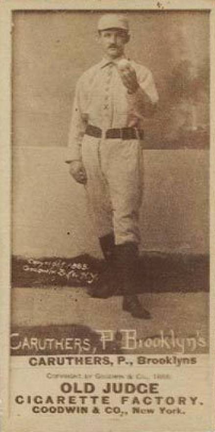 1887 Old Judge Caruthers, P., Brooklyns #71-2a Baseball Card