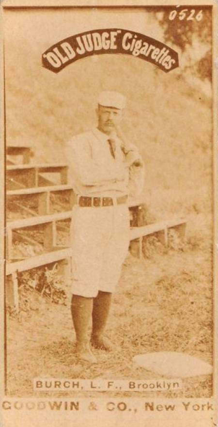 1887 Old Judge Burch, L.F., Brooklyn #51-6a Baseball Card