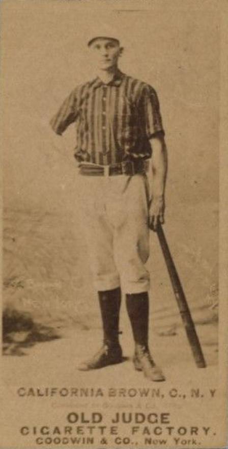 1887 Old Judge California Brown, C., N.Y' #45-4b Baseball Card