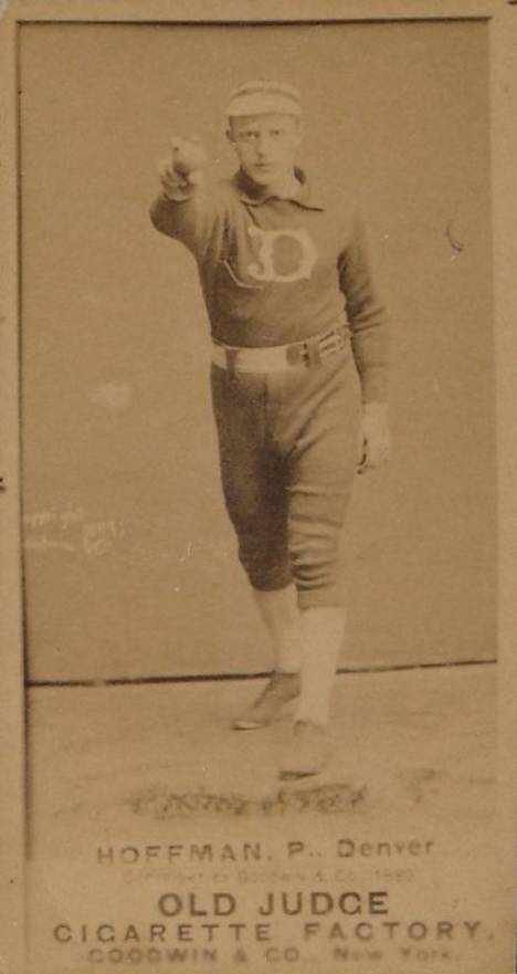 1887 Old Judge Hoffman, P., Denver #228-4a Baseball Card