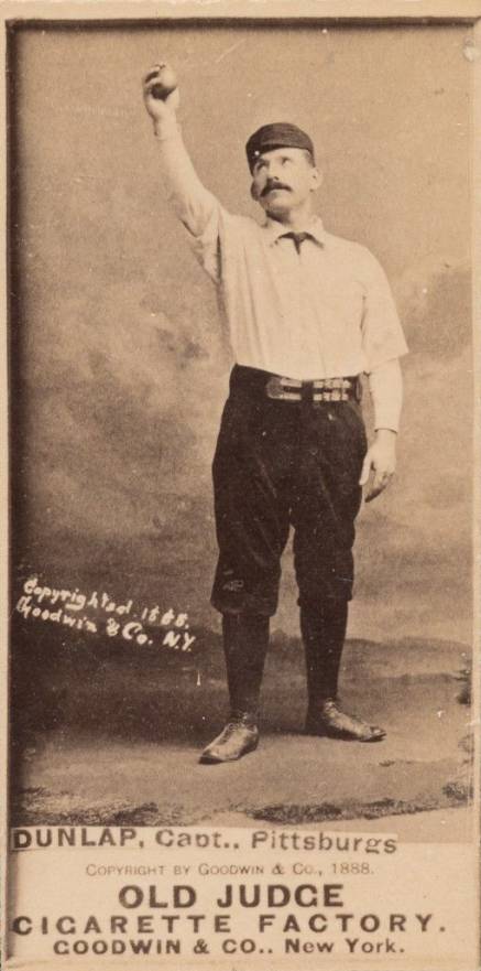 1887 Old Judge Dunlap, Capt. Pittsburg #138-8a Baseball Card