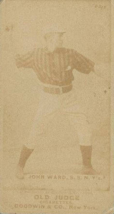 1887 Old Judge John Ward, S.S. N.Y's #478-5b Baseball Card